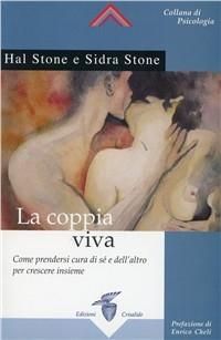 Produktbild: La coppia viva. Come prendersi cura di s&eacute; e dell'altro per crescere insieme