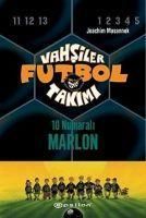 Produktbild: Vahsiler Futbol Takimi 10 - 10 Numarali Marlon Ciltli