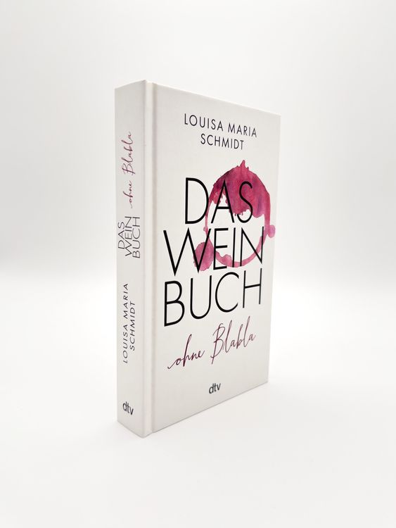 Das Weinbuch – ohne Blabla