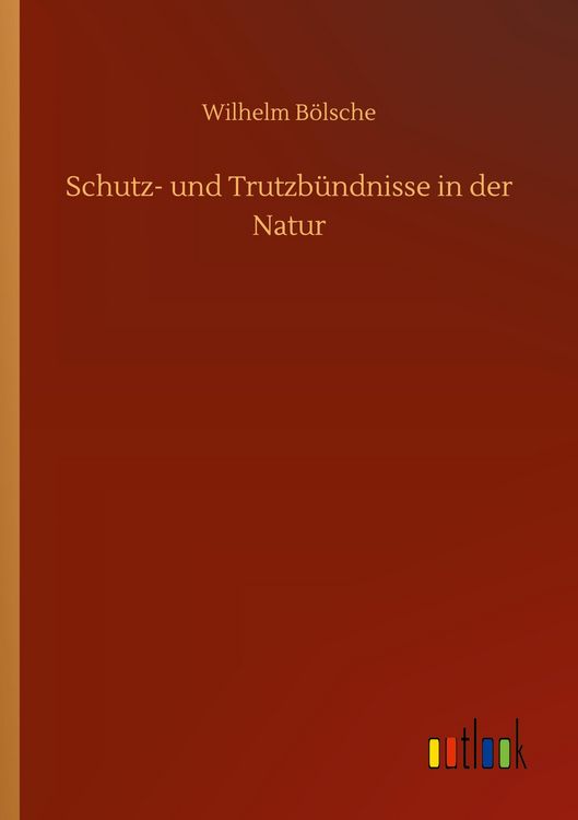 Produktbild: Schutz- und Trutzb&uuml;ndnisse in der Natur