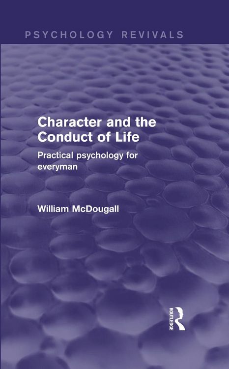 Produktbild: Character and the Conduct of Life (Psychology Revivals)