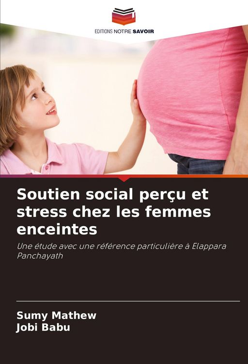 Produktbild: Soutien social per&ccedil;u et stress chez les femmes enceintes