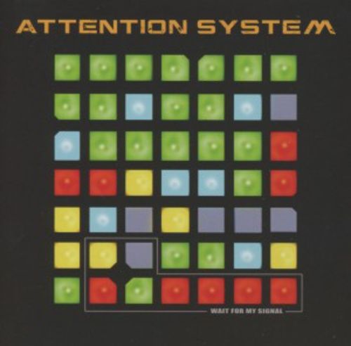 Produktbild: Attention System: Wait For My Signal