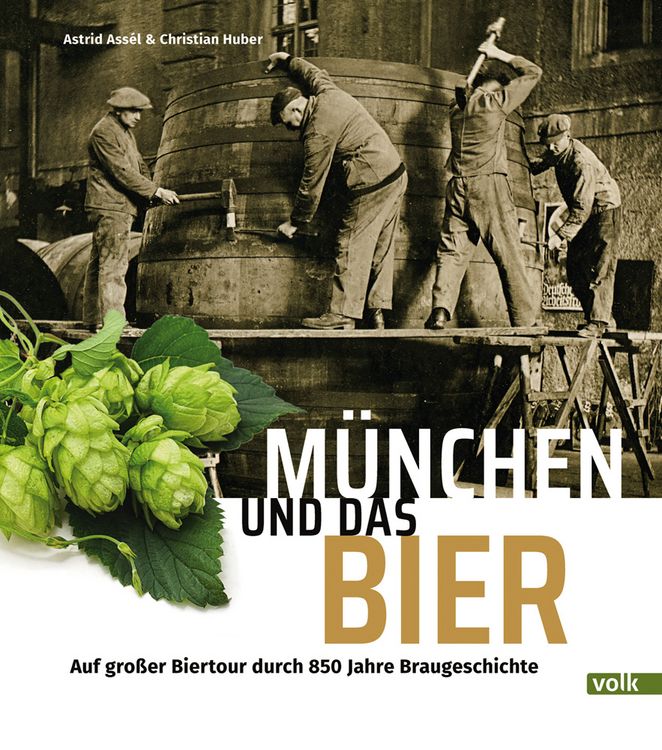 Produktbild: M&uuml;nchen und das Bier