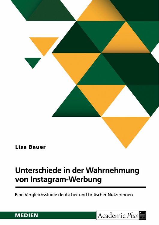 Produktbild: Unterschiede in der Wahrnehmung von Instagram-Werbung. Eine Vergleichsstudie deutscher und britischer Nutzerinnen