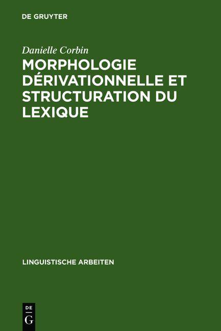Produktbild: Morphologie d&eacute;rivationnelle et structuration du lexique
