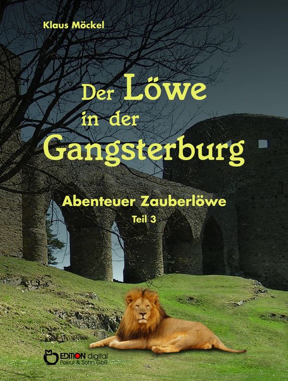 Produktbild: Der L&ouml;we in der Gangsterburg