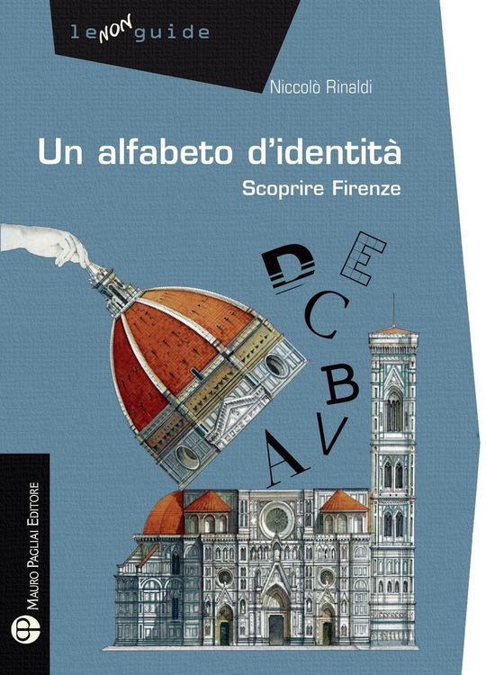 Produktbild: Un alfabeto d'identit&agrave;. Scoprire Firenze