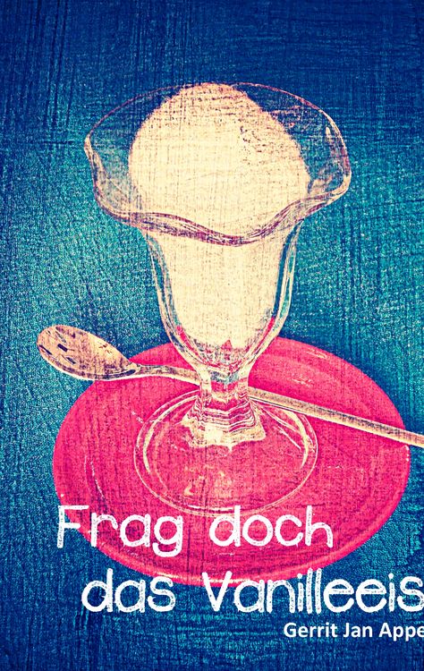 Produktbild: Frag doch das Vanilleeis