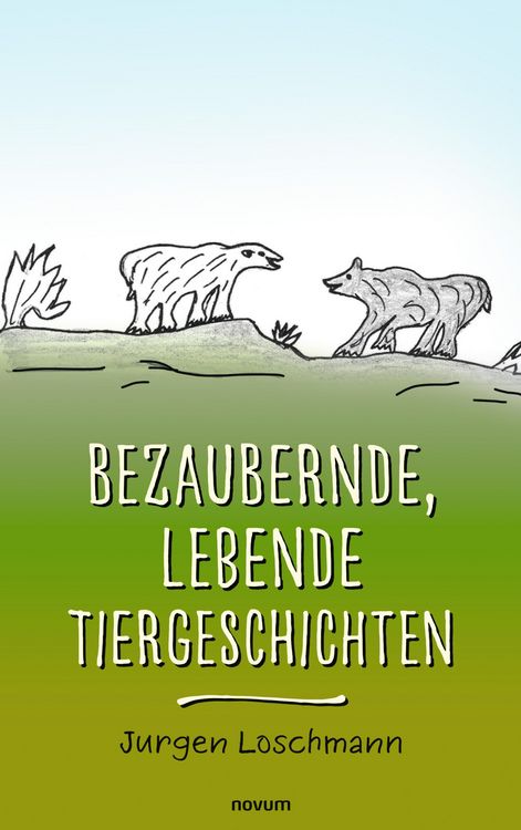 Produktbild: Bezaubernde, lebende Tiergeschichten