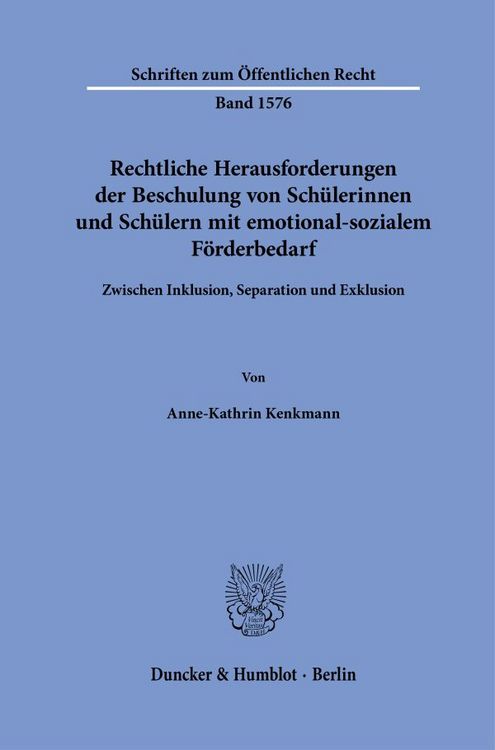 Produktbild: Rechtliche Herausforderungen der Beschulung von Sch&uuml;lerinnen und Sch&uuml;lern mit emotional-sozialem F&ouml;rderbedarf