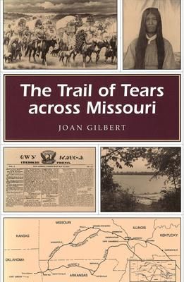 Produktbild: The Trail of Tears Across Missouri