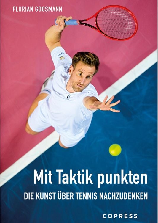 Produktbild: Mit Taktik punkten. Die Kunst &uuml;ber Tennis nachzudenken
