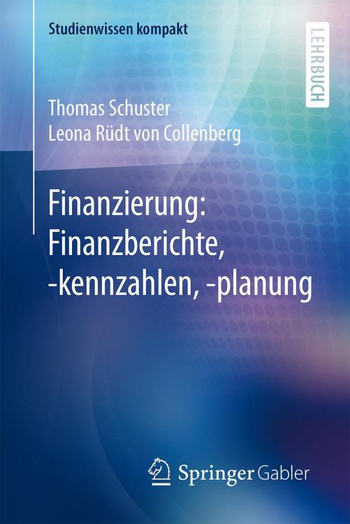 Produktbild: Finanzierung: Finanzberichte, -kennzahlen, -planung