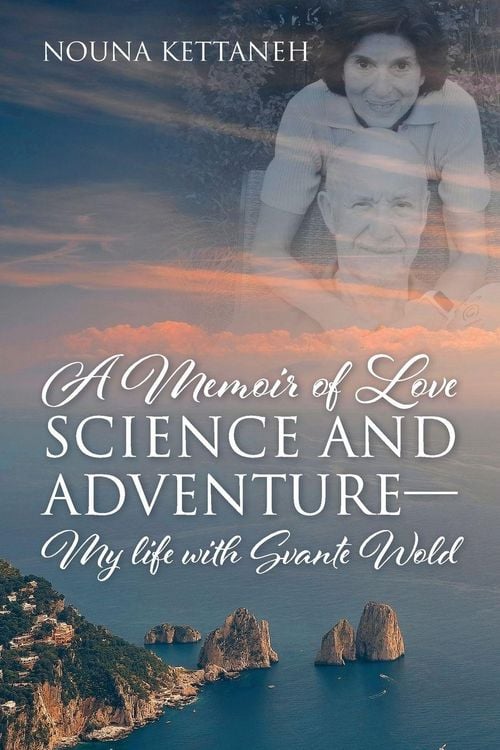Produktbild: A Memoir of Love Science and Adventure- My life with Svante Wold