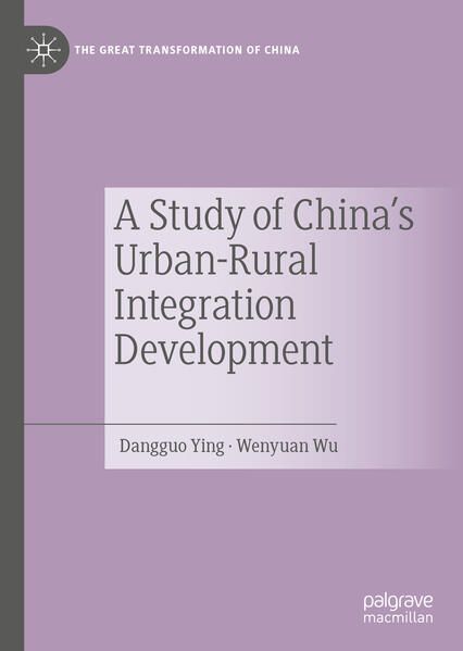 Produktbild: A Study of China's Urban-Rural Integration Development