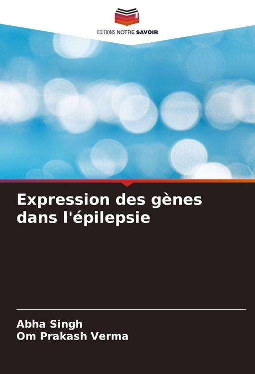 Produktbild: Expression des g&egrave;nes dans l'&eacute;pilepsie