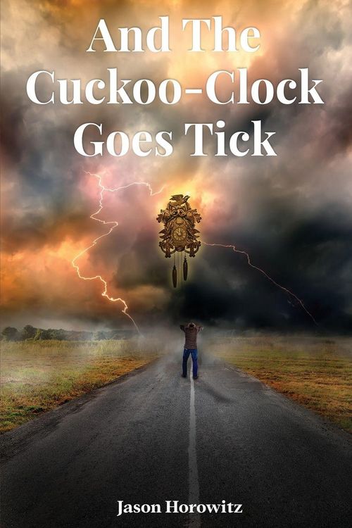 Produktbild: And the Cuckoo-Clock Goes Tick