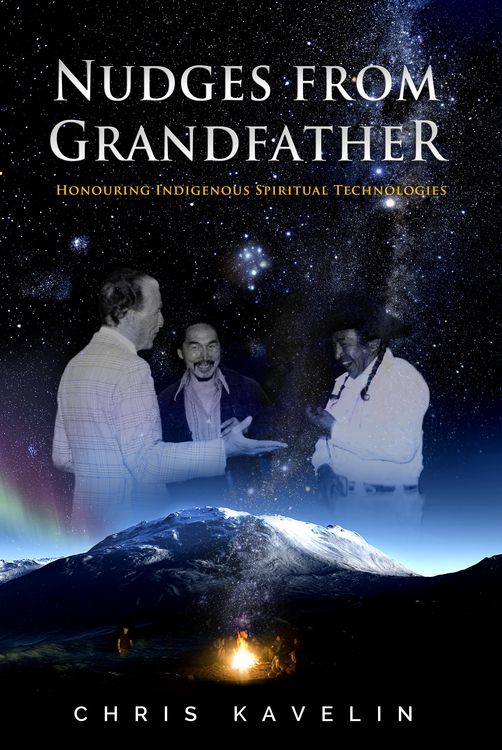 Produktbild: Nudges from Grandfather: Honouring Indigenous Spiritual Technologies