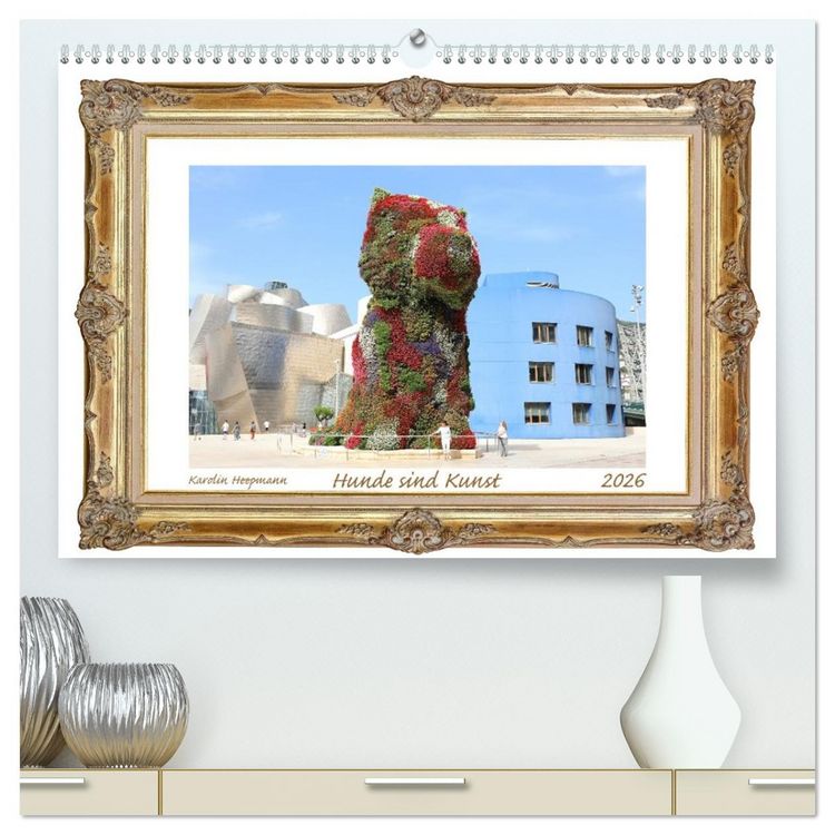 Produktbild: Hunde sind Kunst (hochwertiger Premium Wandkalender 2026 DIN A2 quer), Kunstdruck in Hochglanz