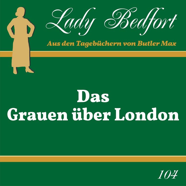 Produktbild: Folge 104: Das Grauen &uuml;ber London