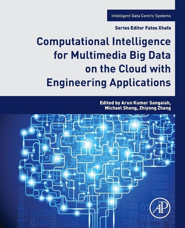 Produktbild: Computational Intelligence for Multimedia Big Data on the Cloud with Engineering Applications
