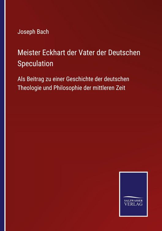 Produktbild: Meister Eckhart der Vater der Deutschen Speculation