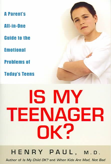 Produktbild: Is My Teenager OK?: A Parent's All-In-One Guide to the Emotional Problems of Today's Teens