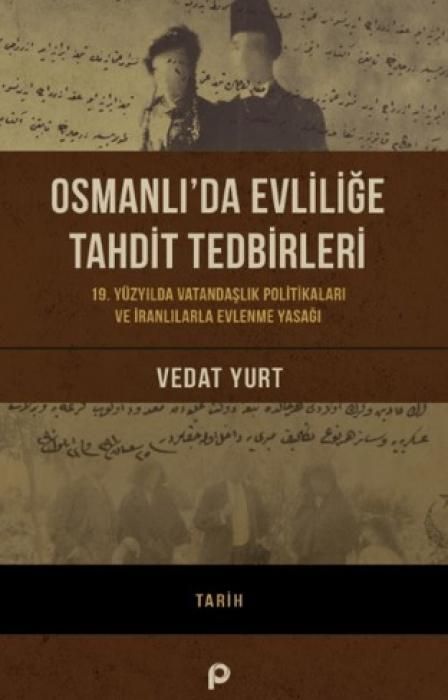 Produktbild: Osmanlida Evlilige Tahdit Tedbirleri