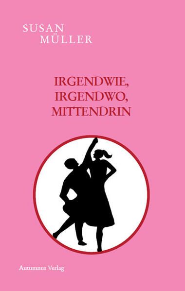 Produktbild: Irgendwie, irgendwo, mittendrin