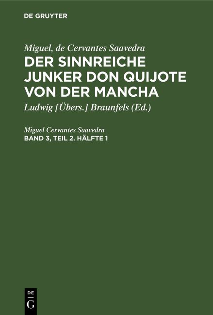 Produktbild: Der sinnreiche Junker Don Quijote von der Mancha. Band 3, Teil 2. H&auml;lfte 1