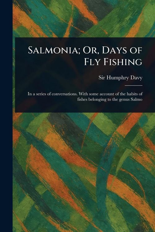 Produktbild: Salmonia; Or, Days of Fly Fishing