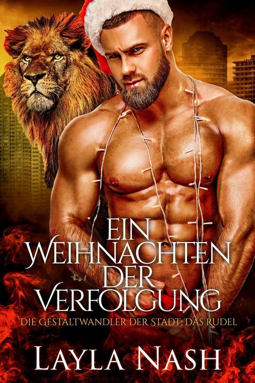 Produktbild: Ein Weihnachten der Verfolgung (Die Gestaltwandler der Stadt: Das Rudel, #6)