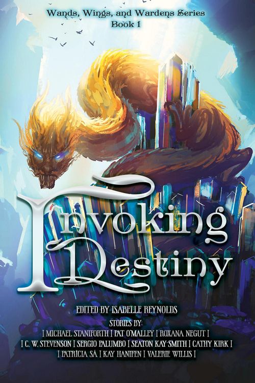 Produktbild: Invoking Destiny (Wands, Wings, and Wardens Series, #1)