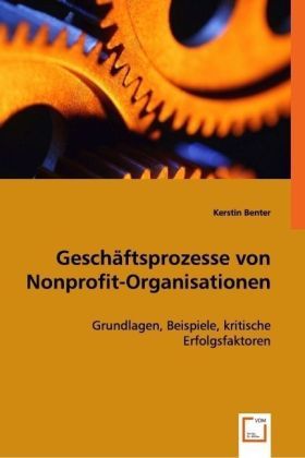 Produktbild: Kerstin Benter: Gesch&auml;ftsprozesse von Nonprofit-Organisation