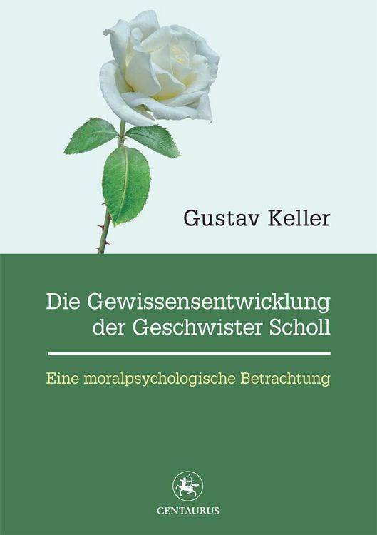 Produktbild: Die Gewissensentwicklung der Geschwister Scholl