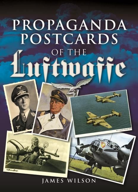 Produktbild: Propaganda Postcards of the Luftwaffe