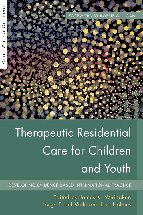 Produktbild: Therapeutic Residential Care for Children and Youth