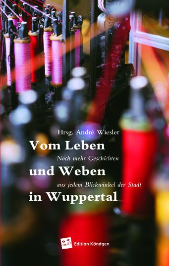 Produktbild: Vom Leben und Weben in Wuppertal