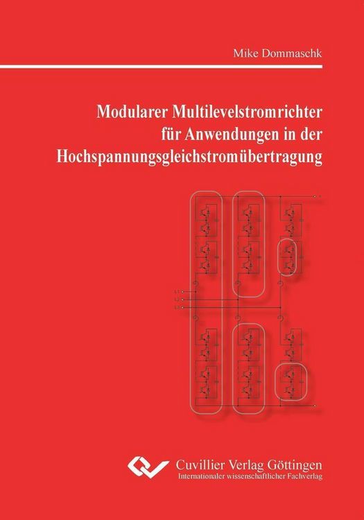 Produktbild: Modularer Multilevelstromrichter f&uuml;r Anwendungen in der Hochspannungsgleichstrom&uuml;bertragung