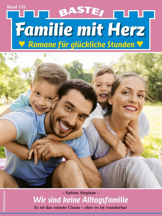 Bild vom Artikel Familie mit Herz 135 vom Autor Sabine Stephan