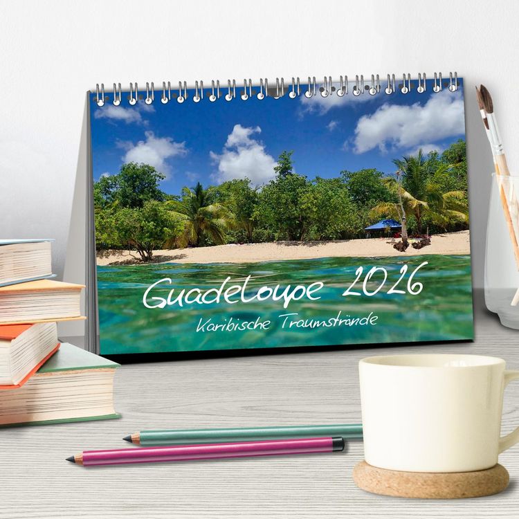 Produktbild: Guadeloupe - Karibische Traumstr&auml;nde (Tischkalender 2026 DIN A5 quer), CALVENDO Monatskalender