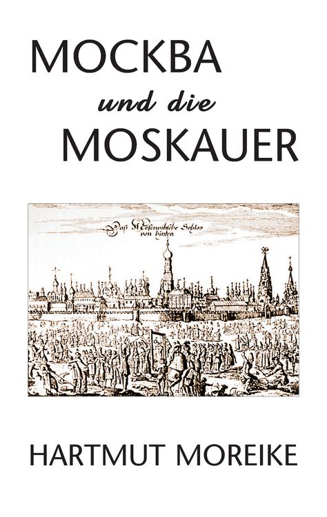 Produktbild: Mockba und die Moskauer