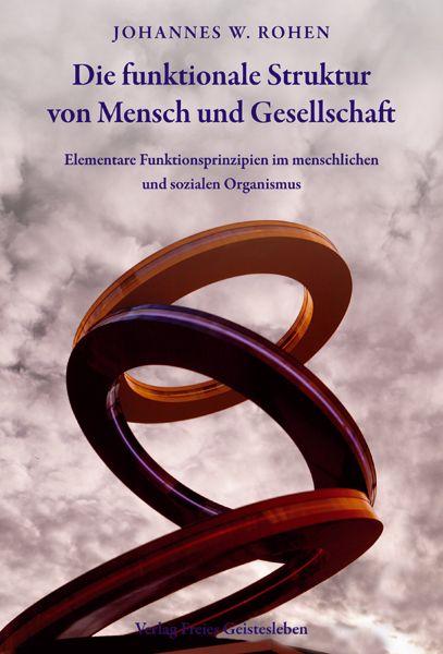 Produktbild: Die funktionale Struktur von Mensch und Gesellschaft