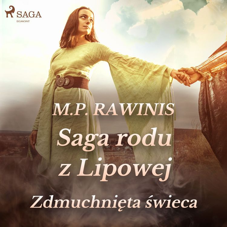 Produktbild: Saga rodu z Lipowej 19: Zdmuchnięta świeca
