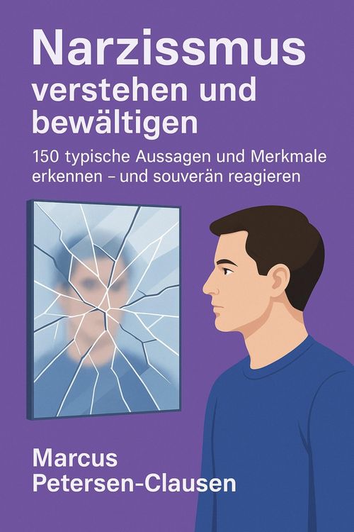Produktbild: Narzissmus verstehen und bew&auml;ltigen