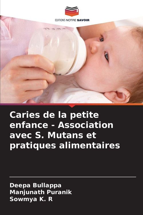 Produktbild: Caries de la petite enfance - Association avec S. Mutans et pratiques alimentaires