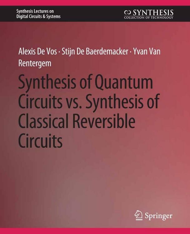 Produktbild: Synthesis of Quantum Circuits vs. Synthesis of Classical Reversible Circuits