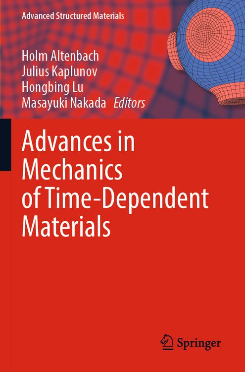 Produktbild: Advances in Mechanics of Time-Dependent Materials