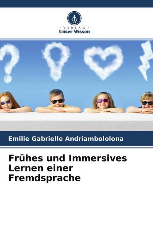 Produktbild: Fr&uuml;hes und Immersives Lernen einer Fremdsprache